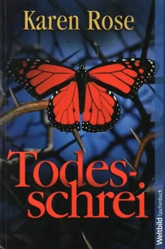 Todesschrei karen rose - -,