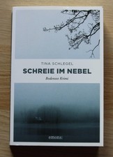 Schreie im Nebel  / Bodensee