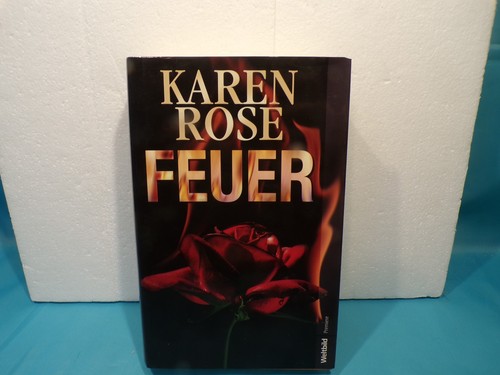 Buch feuer von - karen, rose