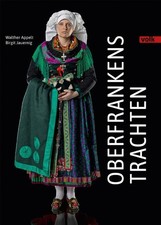 Oberfrankens trachten birgit - oberfrankens, trachten,