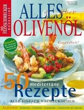 Alles über Olivenöl: Der Feinschmecker Bookazine: 5... | Buch | Zustand sehr gut