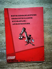 Gebr. Betriebsanleitung+Ersatzteilliste v. SCHAEFF - Hydraulik Anbaubagger HT 6