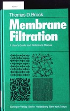 Membrane filtration. A user's