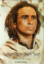 Leben aus dem Sein von Radhe Shyam.Ein Buch über Babaji