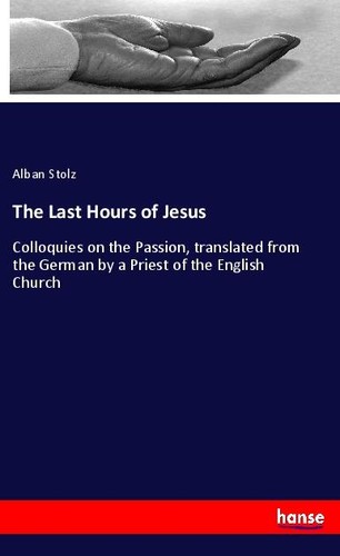 The last hours jesus - hours,