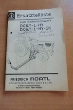 Ersatzteilliste MÖRTL Seitenmähwerk D06/01 L HY SK Deutz Schlepper D 2506-6206 A