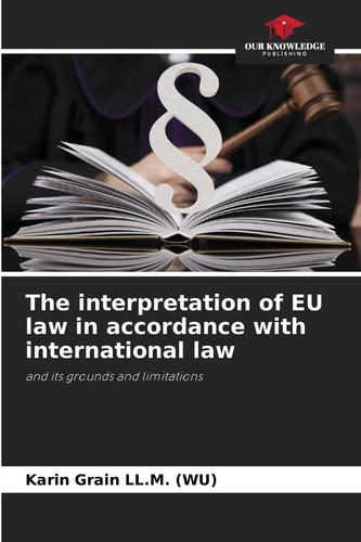 The interpretation law - interpretation,