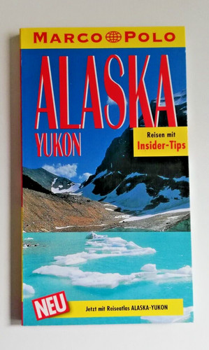 Reiseführer alaska yukon - reiseführer,