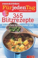 365 Blitzrezepte - essen &