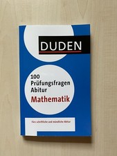 DUDEN 100 Prüfungsfragen Abitur Mathematik