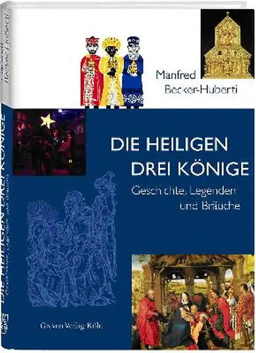 Die heiligen drei könige - die,