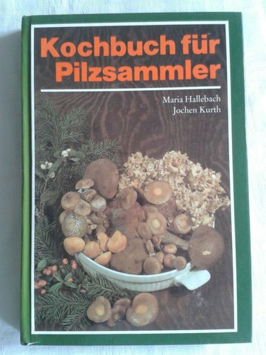 Kochbuch für pilzsammler - kochbuch,
