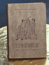 Chorbuch für gleiche Stimmen – Das Musikschulwerk Band 6 (ca. 1947)