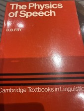 The Physics of Speech - D.B.Fry