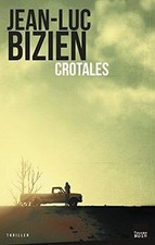 Crotales de Bizien, Jean-Luc | Buch | guter Zustand