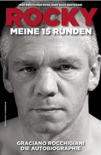 Rocky - Meine 15 Runden. Die