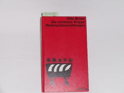Brües die schönste krippe - die,