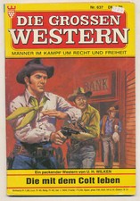 Kelter Die grossen Western 637 U.H. Wilken die mit dem Colt leben