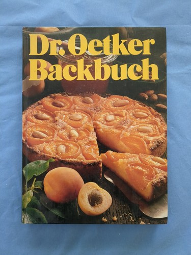 Oetker backbuch rezepte - dr., [rezepte