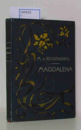 Magdalena von rosenberg - magdalena,