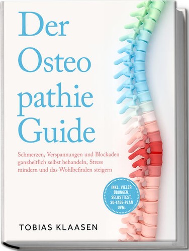 Der osteopathie guide - osteopathie,