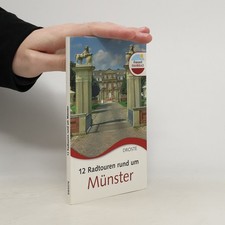 12 Radtouren rund um