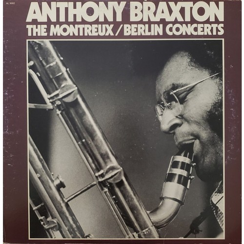 Anthony braxton the montreux - braxton,