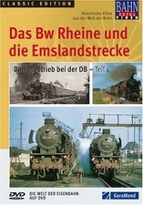 Das Bw Rheine und die Ems von