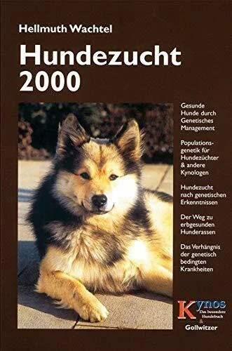 Hundezucht 2000 gesunde hunde - hundezucht,