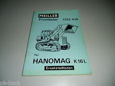 Ersatzteilliste Hanomag K 16 L Frontlader 1702 H 16 Meiller Stand 12/1969