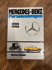Mercedes-Benz Personenwagen 1886-1986 Werner Oswald Typen-Handbuch Modelle Buch