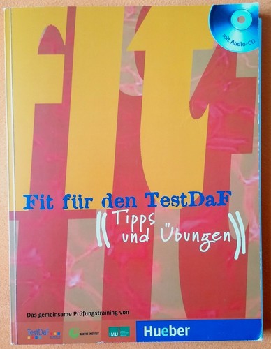 Fit für den testdaf tipps - testdaf:,