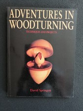 Adventures in Woodturning, David Springet