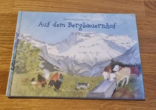 Auf dem Bergbauernhof von Katharina Zahler Hari