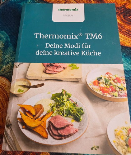 Vorwerk thermomix kochbuch tm6 - vorwerk,