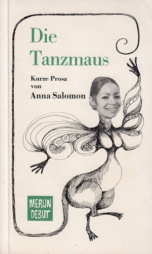 Die tanzmaus kurze prosa von - die,