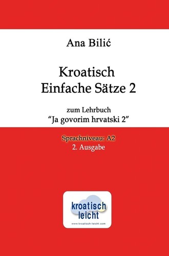 Kroatisch einfache sätze - kroatisch, 2