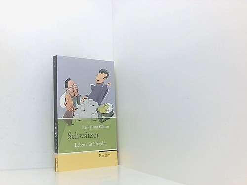 Schwätzer leben mit - schwätzer:, flegeln