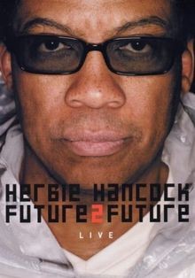 Herbie hancock future 2 - -,