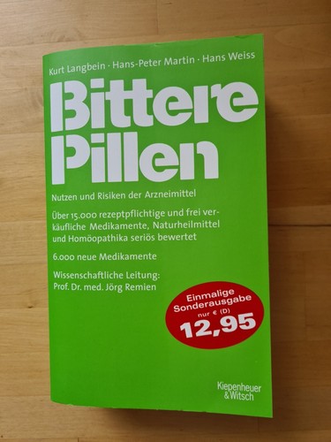 Bittere pillen nutzen - , und