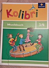 Kolibri - Musikbüch 3/4 : Allgemeine Ausgabe 2012: Musikbuch Zustand neu