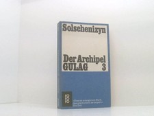 Der Archipel GULAG 3