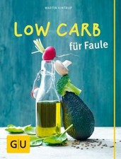 Low Carb für Faule Martin