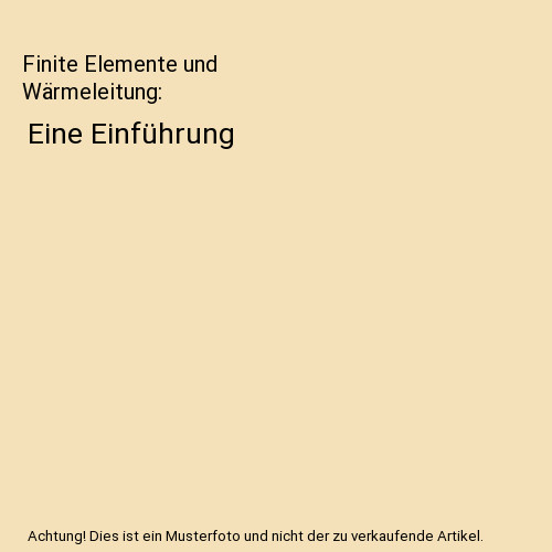 Finite elemente und - finite,