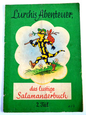 Lurchis Abenteuer -  2.Teil - Das lustige Salamanderbuch - 1956