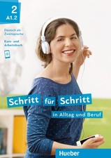 Schritt für Schritt in Alltag und Beruf 2 / Kursbuch + Arbeitsbuch | 2018