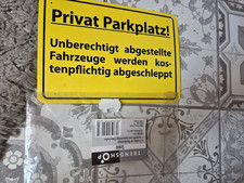 Parken verboten Schild Privatparkplatz Parkverbotsschild Hinweischild PVC