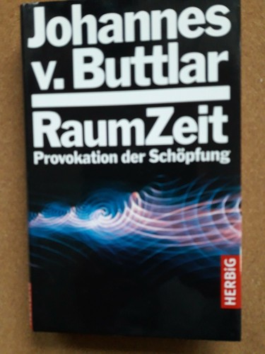 Raumzeit provokation der - raumzeit:,