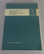 Werkstatthandbuch Mercedes C126 380 / 500 SEC + Neuerungen W123 etc. von 09/1981