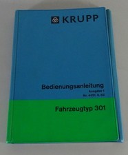 Betriebsanleitung / Handbuch Krupp LKW Typ 301 LF / KF / SF Ausgabe 1 von 1962